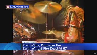 Earth, Wind & Fire drummer Fred White dies