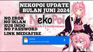 Update Terbaru!! Download Aplikasi Nekopoi Terbaru Bulan Junii 2024 - Nekopoi Apk