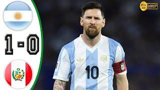 Argentina vs Peru 1-0 Highlights & All Goals 2024 HD