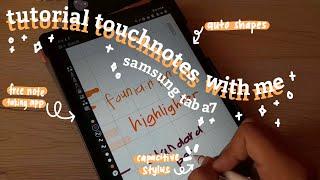 review tutorial touchnotes app on samsung tab A7 android tablet