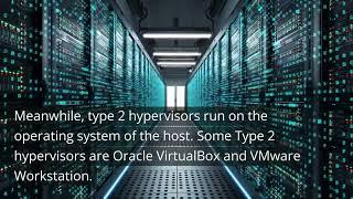 Type-1 and Type-2 Hypervisors