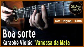 Vanessa da Mata - Boa sorte - Karaokê acústico