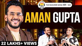 Aman Gupta on boAt’s Failures, Marketing, Success & Leadership | Shark Tank Stories | TRS हिंदी 143