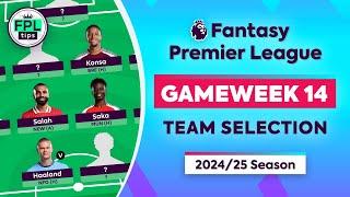 FPL GW14: TEAM SELECTION | Saka In! FOUR Premiums! | Gameweek 14 | Fantasy Premier League 24/25 Tips