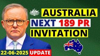 Australia Next 189 Invitation Round 2025: What to Expect | Australia Visa Update