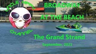 Broadway on the Beach, The Grand Strand