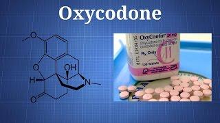 Oxycodone: What You Need To Know