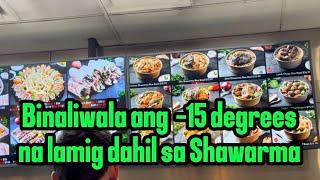 Binaliwala ang -15 deg na lamig dahil sa Shawarma!!! - (Vlog #10)