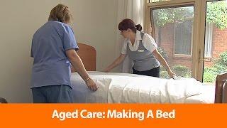 Aged Care: Making A Bed - OHS Training Video