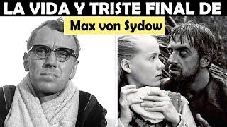 La Vida y El Triste Final de Max von Sydow