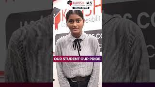 Kavish IAS Student Speaks #kavishias #feedback #testimonial #ourstudentourpride