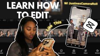 Learning how to edit better on CapCut + using JustinesCameraRoll’s Editing Camp