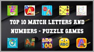 Top 10 Match Letters And Numbers Android Games