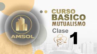 Curso básico de Mutualismo | Módulo 1 - INTRODUCCIÓN AL MUTUALISMO