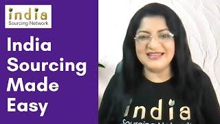 India Sourcing Made Easy - India Sourcing Network Co-Founder Meghla Bhardwaj