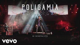 Poligamia - Mi Generación (Cover Audio en Vivo)