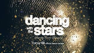 TOMER G - Dancing With The Stars (Official Dance Version) | 2022 Theme