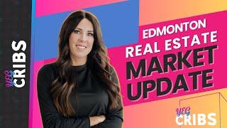 Edmonton Real Estate Market Update