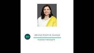 driving positive change with Sapna Jhawer