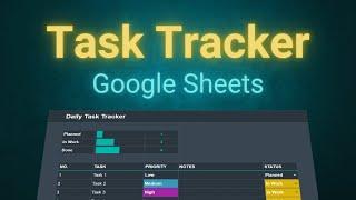 Make a Daily Task Tracker in Google Sheets