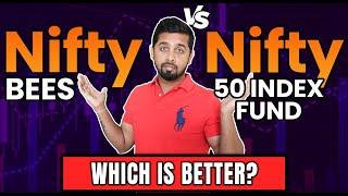 Nifty 50 Index Fund vs Niftybees | Which is better | ETF vs Index Fund