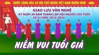 Niềm vui tuổi già - Khiêu vũ Mai Lương - Học nhảy dân vũ