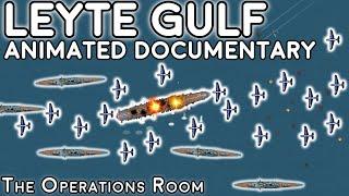 Battle of Leyte Gulf - Complete Animated Documentary