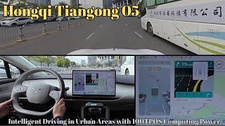 Intelligent Driving in Urban Areas with 100TPOS Computing Power | Hongqi Tiangong 05