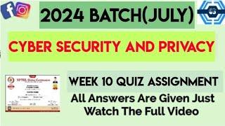 Cyber Security and Privacy Week 10 Quiz Assignment | Week 10 | NPTEL 2024 (July)