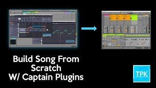 Mixed In Key - Captain Plugins: Creating A Song From Scratch