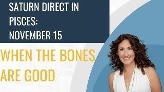 Saturn Direct on November 15: When the Bones are Good