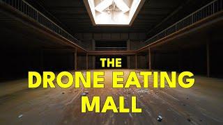 This abandoned mall will EAT your drone.