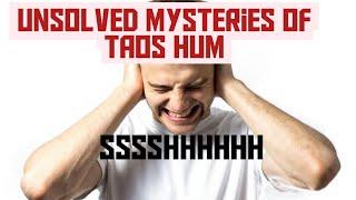 The Unsolved Mystery of the Taos Hum | World Amazing Facts