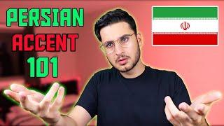 How to have a Persian accent