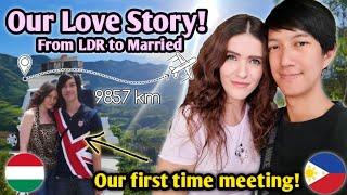 FILIPINO HUNGARIAN COUPLE'S LOVE STORY! From Long Distance Relationship to Married