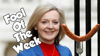 Fool Of The Week - Liz Truss Brexit Wonder Woman!