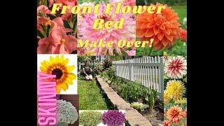 Skinny Front Flower Bed Make Over!!!