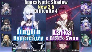 New Apocalyptic Shadow 4 | E0 Jingliu Hyper & E0 Kafka Black Swan | 2.5 3 Stars | Honkai: Star Rail