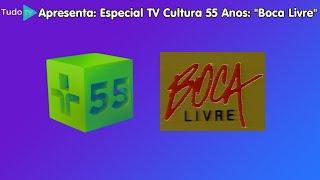 ESPECIAL TV CULTURA 55 ANOS: Boca Livre