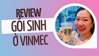 Review gói thai sản ở Vinmec