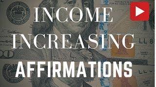 Income Increasing Affirmations! (In 432 Hz) - Listen for 21 Days!