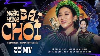 Ngẫu Hứng Bài Chòi - Tố My I St: Phạm Hồng Biển I Version live sân khấu