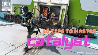 10 Tips to Master Catalyst 10x FASTER than anyone in Apex Apex Legends Season 15  #apexlegends