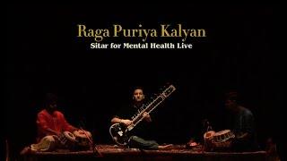 Sitar for Mental Health Live in Kolkata | Rishab Rikhiram Sharma | Raga Puriya Kalyan in Rupak Taal