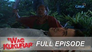 'Wag Kukurap: Full Episode 44