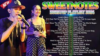 Sweetnotes Nonstop Playlist 2024  Sweetnotes Bagong OPM Love Songs 2024  Hits OPM Love Songs 2024