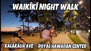 Waikiki Night Walk Kalakaua Ave | Royal Hawaiian Center | Things to See in Honolulu Hawaii