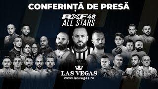 Conferința de Presă RXF 48 ALL STARS by LasVegas.ro