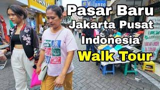 TUR JALAN KAKI di PASAR BARU KEC.SAWAH BESAR Jakarta Pusat Indonesia Walk Tour in Marker