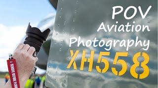  POV Aviation Photography | XH558 | Think Twice Before Going to this Event...